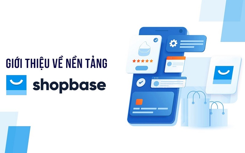 Shopbase là gì