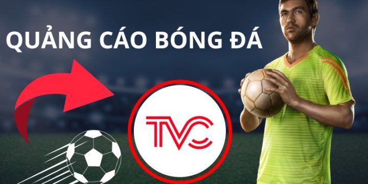 Top 5 TVC quảng cáo bóng đá ấn tượng nhất các kỳ World Cup